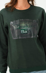 DARK GREEN BREAKING BAD SWEATSHIRT FOR WOMENS